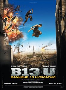 13-й район 2: Ультиматум / Banlieue 13 Ultimatum (2009) CAMRip-Proper Онлайн